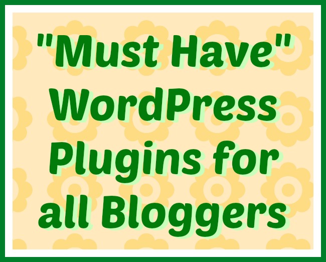 "Must Have" WordPress Plugins - @RebeccaColeman